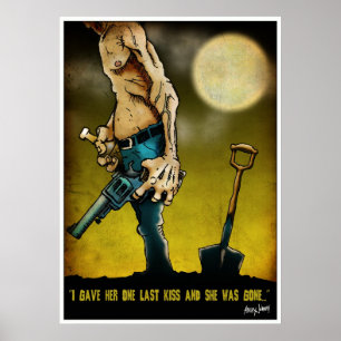Póster "Le di un beso pasado y la fueron "