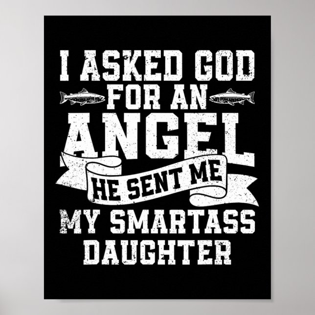 Póster Le Pedí A Dios Un Ángel Que Me Envió Mi Daugh Inte (Frente)