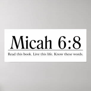 Póster Lea el 6:8 de Micah de la biblia