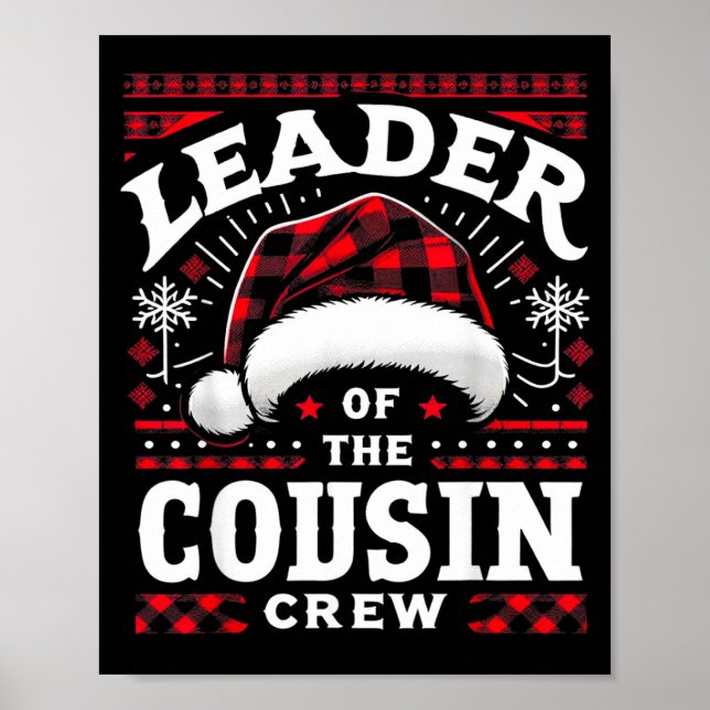 Póster Leader Of The Cousin Crew Christmas Family Matchin (Frente)