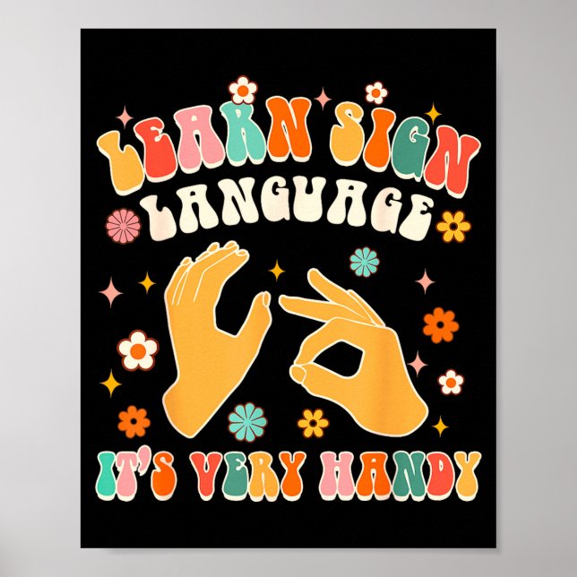 Póster Learn Sign Language It's Very Handy Asl Teacher Gr (Frente)