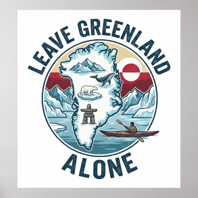 Póster Leave Greenland Alone (Frente)