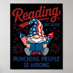 Póster Lectura divertida porque golpea gnomo 4 de julio