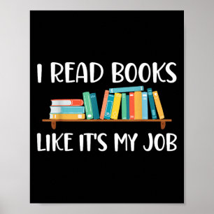 Póster Leer divertidamente, Leo Libros Como Mi Trabajo