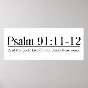 Póster Leer el salmo de la Biblia 91:11-12