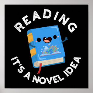 Póster Leer es una novela ideología divertida libro Pun D
