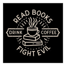 Leer libros beber café combatir el mal