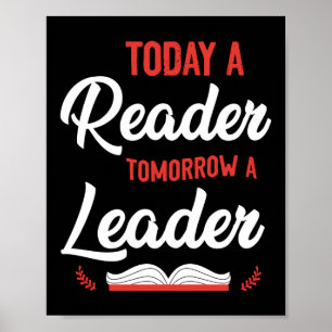 Póster Leer libros hoy un lector mañana un líder