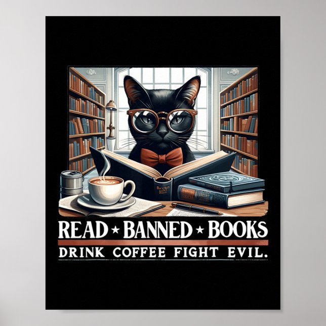Póster Leer libros prohibidos beber café combatir el amor (Frente)