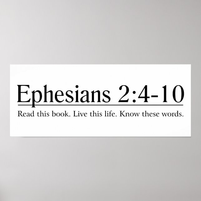 Póster Leer los efesios de la Biblia 2:4-10 (Frente)