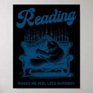 Póster Leer me hace sentir menos gracioso asesinato de Ca