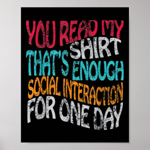 Póster Leer mi camiseta que es suficiente Novedad gráfica