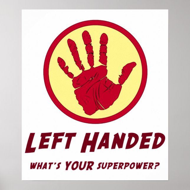 Póster Left Handed Super Power (Frente)