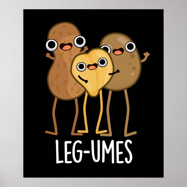 Póster Leg-umes Funny Legume Pun Dark BG (Frente)