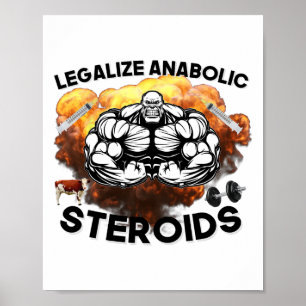Póster Legalizar Esteroides Anabólicos Divertido Gimnasio