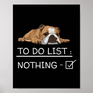 Póster Lema del Bulldog Inglés Lista de tareas pendientes