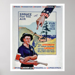 Póster Leñadores y lumbermen ayudan en el esfuerzo de gue