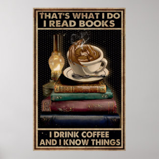 Póster Leo Libros Y Bebí Café Y Sé Cosas