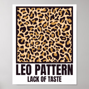 Póster Leo Pattern Bad Taste Fashion Victims