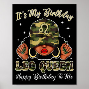 Póster Leo Queen Black Woman With Cap Camo It's My Birthd