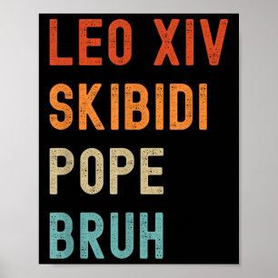 Póster Leo Xiv Skibidi Pope Bruh Nuevo Papa Leo Xiv Funny
