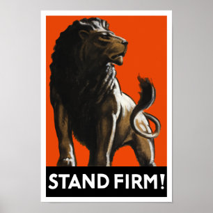 Póster León firme del soporte -- Propaganda WW2