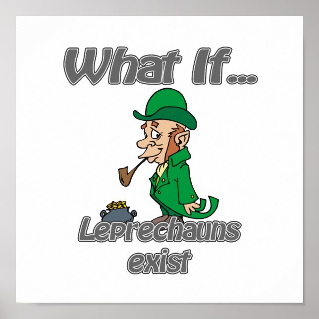 Póster leprechauns exist (Frente)