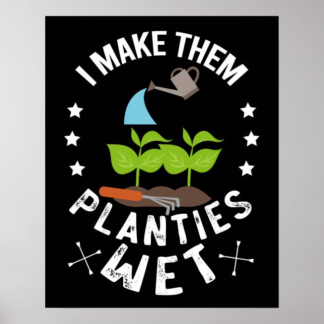 Póster Les Hago Planties Wet Gardener Gift (Frente)