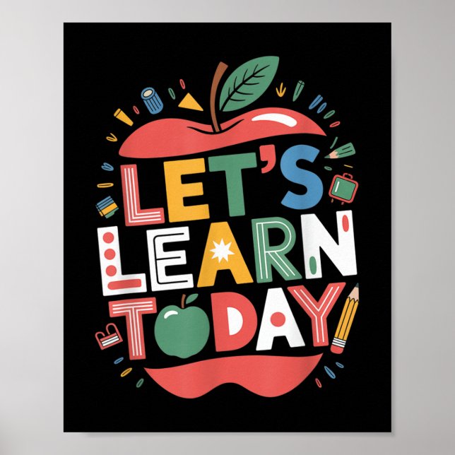 Póster Let 's Learn Today Teacher Motivational Back t (Frente)