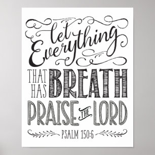 Póster Let Everything That Has Breath Praise the Lord