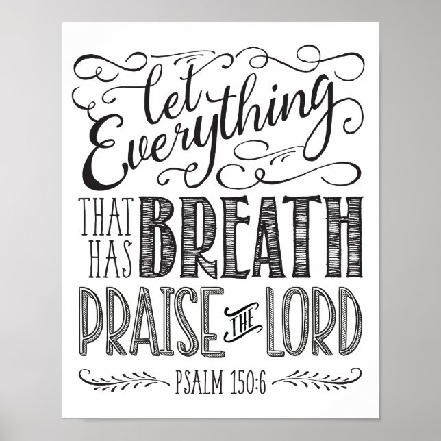 Póster Let Everything That Has Breath Praise the Lord (Frente)