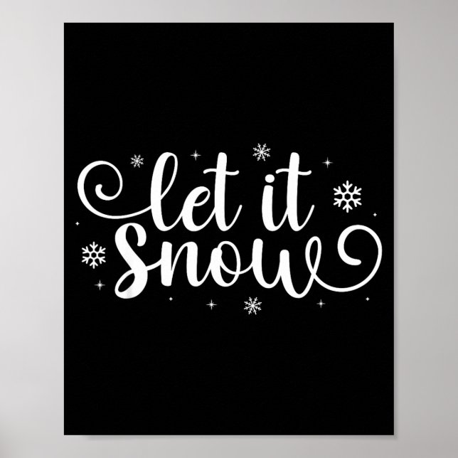 Póster Let It Snow Cute Christmas Snowflakes Winter Holid (Frente)
