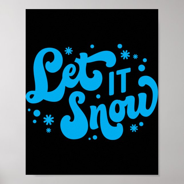 Póster Let It Snow Winter Design T Shirt  (Frente)
