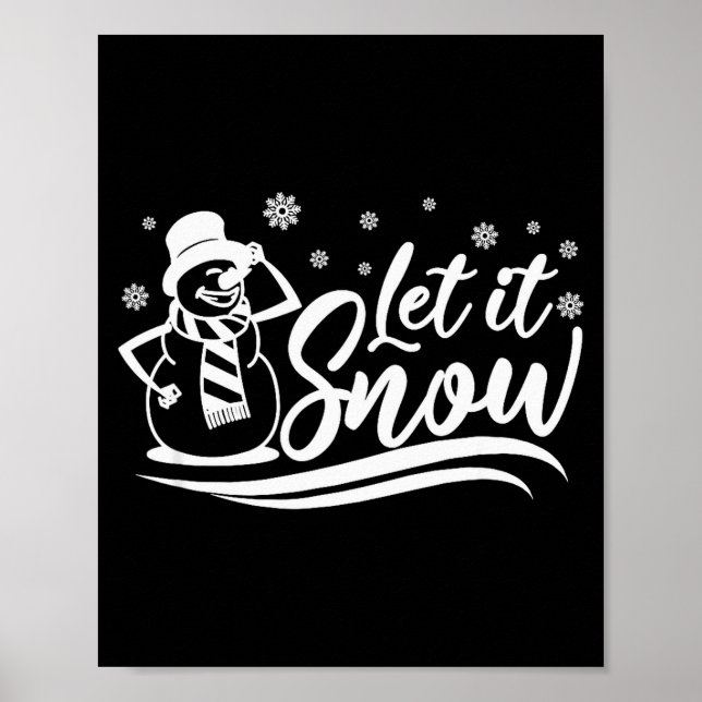 Póster Let It Snow Winter For Men Women And Kids Xmas Chr (Frente)