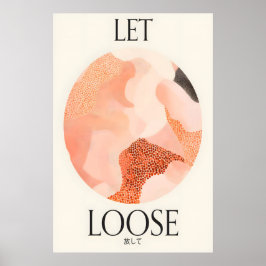 Póster Let Loose Art Print Abstract Peach Gradients