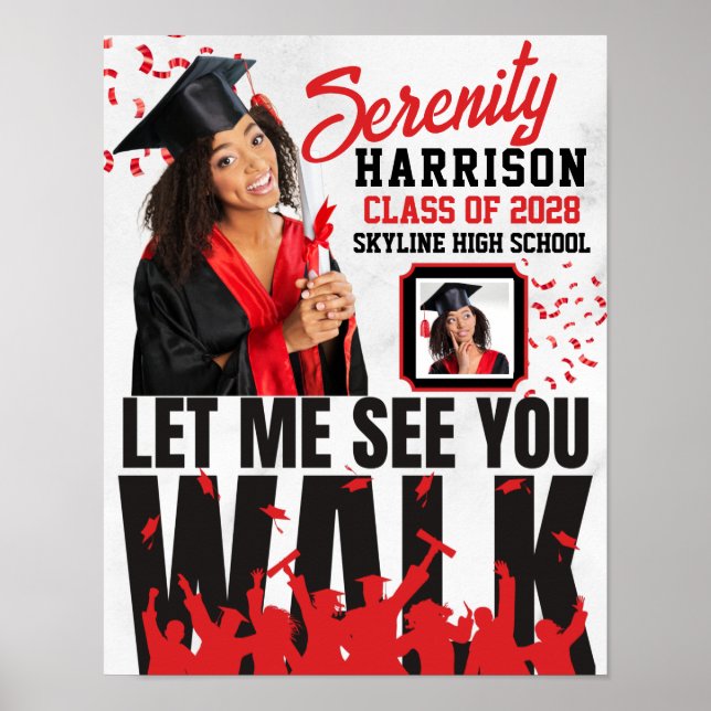 Póster Let Me See you WALK | Red & Black Graduation  (Frente)