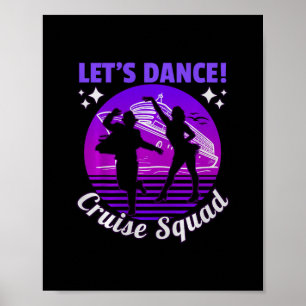 Póster Let’s Dance Cruise Squad – Divertido crucero Vacac