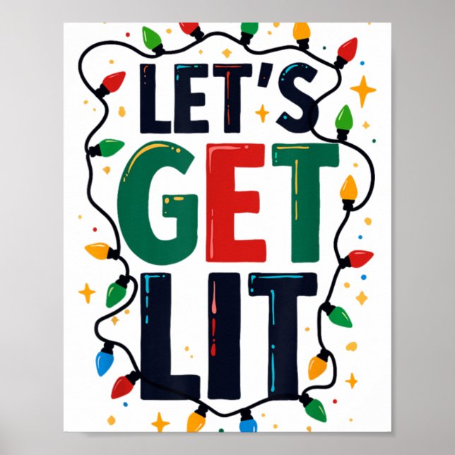 Póster Let S Get Lit Christmas Tree Lights Funny Xmas Par (Frente)
