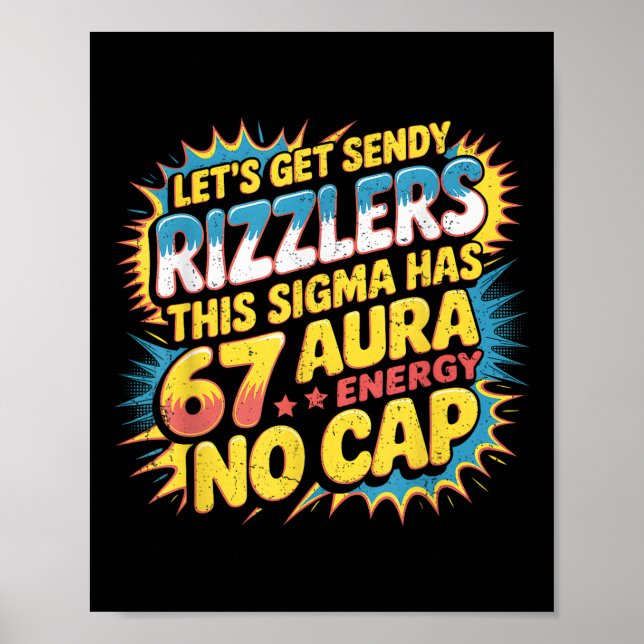 Póster Let’s Get Sendy Rizzlers 67 Aura Meme Design  (Frente)