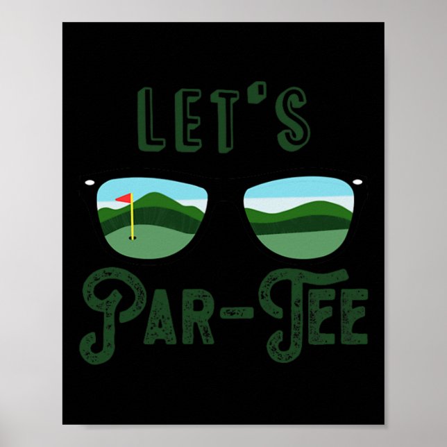 Póster Let’s Par - Tee Golf Funny Meme Party Golf Golfing (Frente)