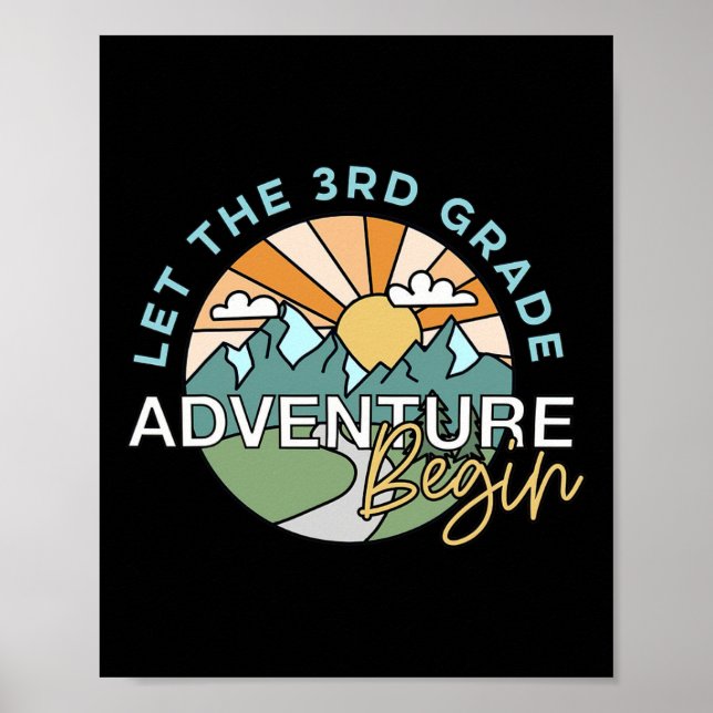Póster Let The 3rd Grade Adventure Begin Teacher Ck To Sc (Frente)