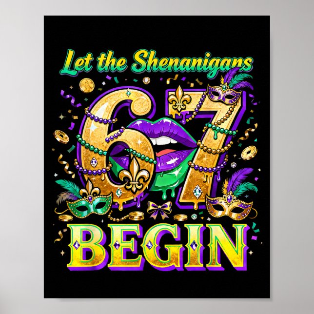 Póster Let The Shenanigans 67 Begin Mardi Gras Quote _4  (Frente)