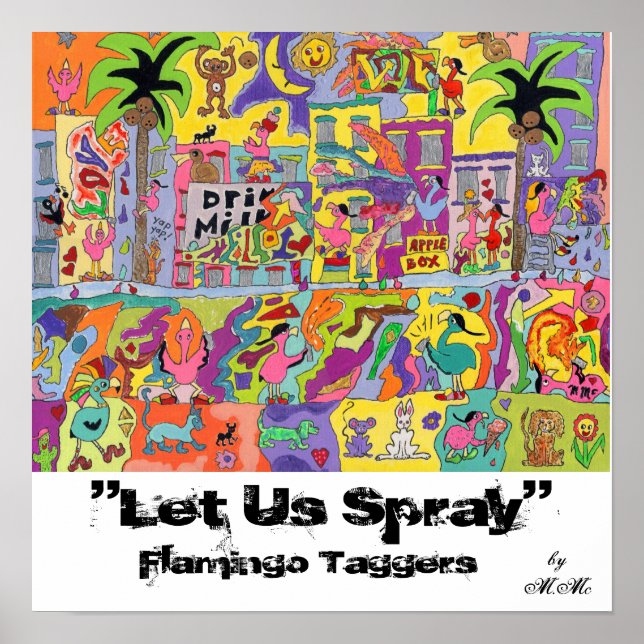 Póster "Let Us Spray" (Frente)