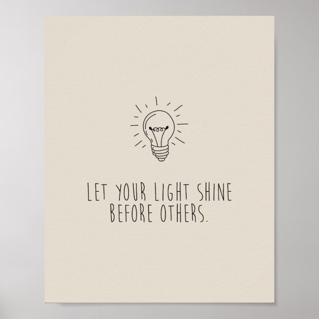 Póster Let You Light Shine Before Others (Frente)