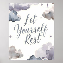 Póster Let Yourself Rest Inspirational Quote Typography