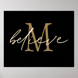 Póster Letra Inicial de Monograma Dorado Believe Negro