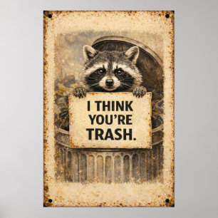 Póster Letrero de Amor de Mapache Divertido de Basura