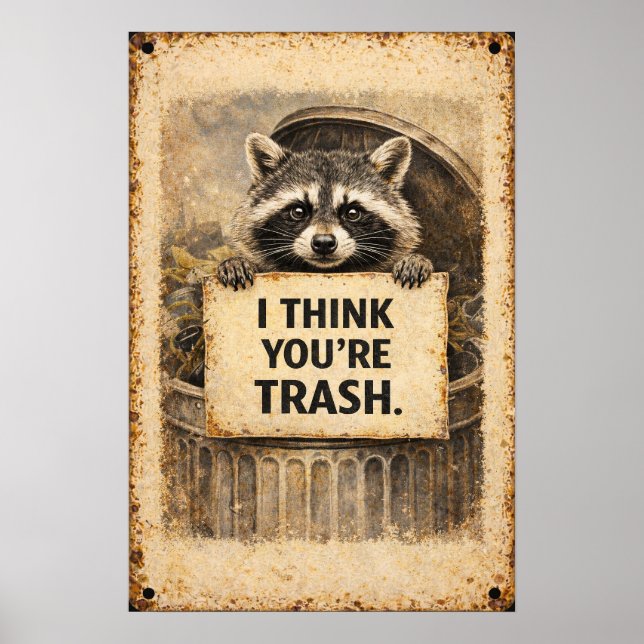 Póster Letrero de Amor de Mapache Divertido de Basura (Frente)