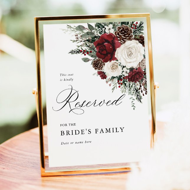 Póster Letrero de Asiento Reservado de Floral de Invierno (Burgundy winter floral wedding reserved seating sign, elegant garden pinecone wedding reserved sign)