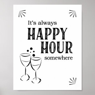 Póster Letrero de bar Es siempre hora feliz en algún luga